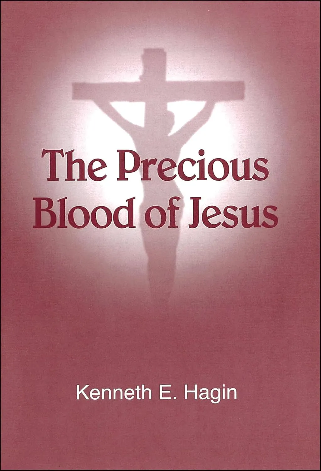 The Precious Blood of Jesus Paperback – June 1, 1984