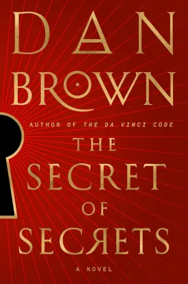 The Secret of Secrets: A Novel (Robert Langdon) Hardcover – September 9, 2025